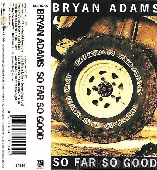  Bryan Adams  - So Far So Good