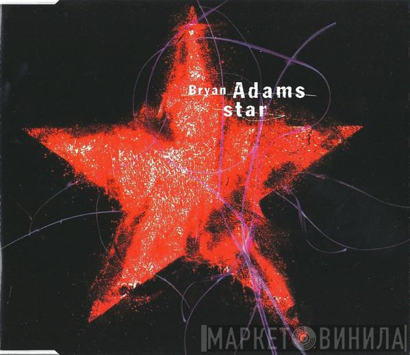  Bryan Adams  - Star