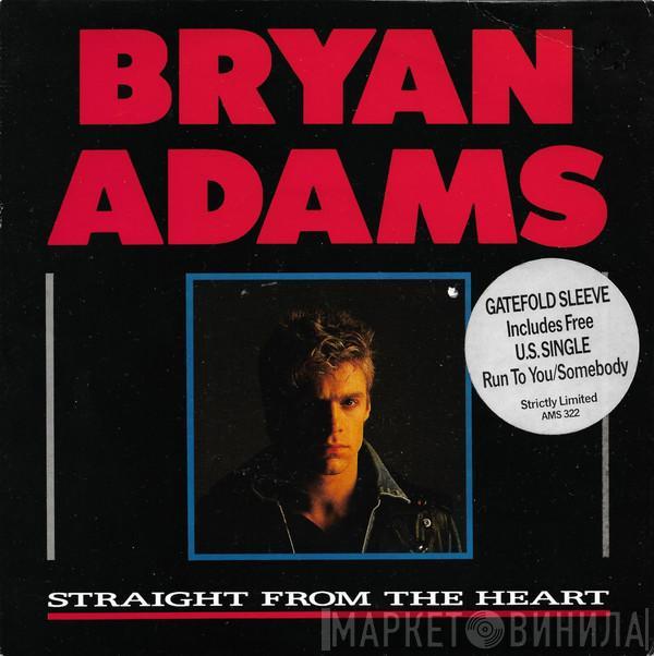 Bryan Adams - Straight From The Heart