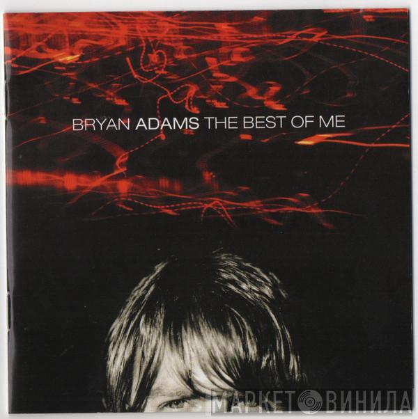  Bryan Adams  - The Best Of Me