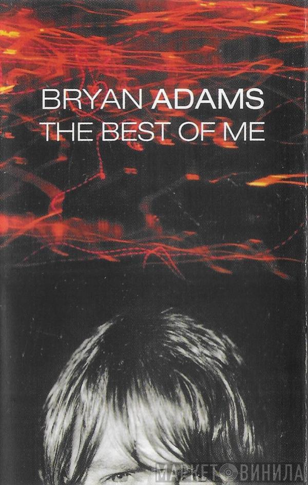  Bryan Adams  - The Best Of Me