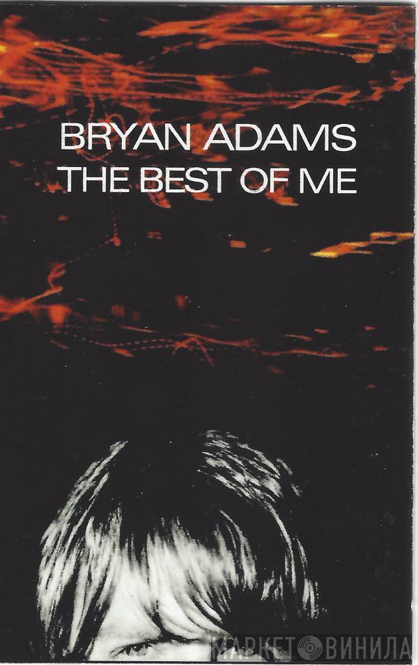  Bryan Adams  - The Best Of Me