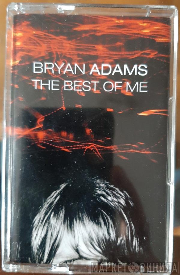  Bryan Adams  - The Best Of Me