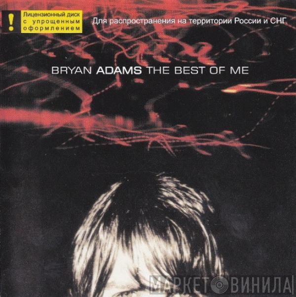  Bryan Adams  - The Best Of Me