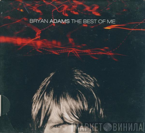  Bryan Adams  - The Best Of Me