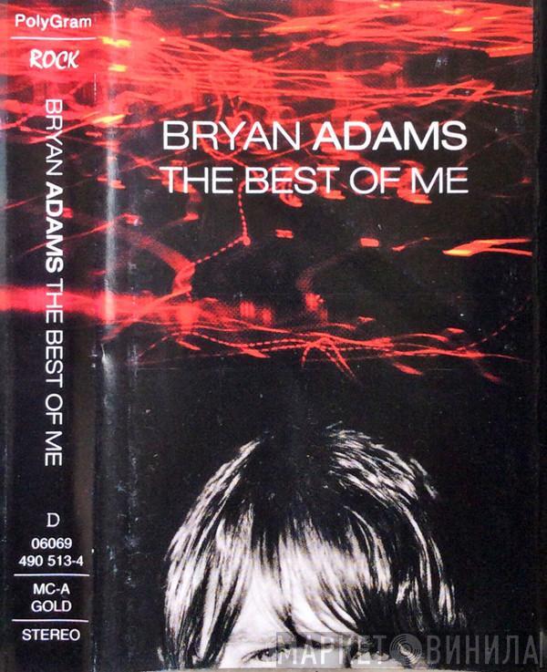  Bryan Adams  - The Best Of Me