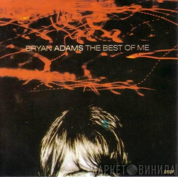  Bryan Adams  - The Best Of Me