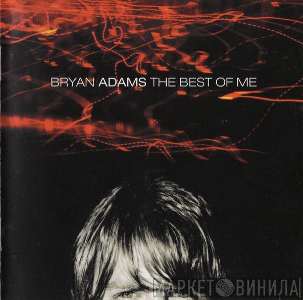  Bryan Adams  - The Best Of Me