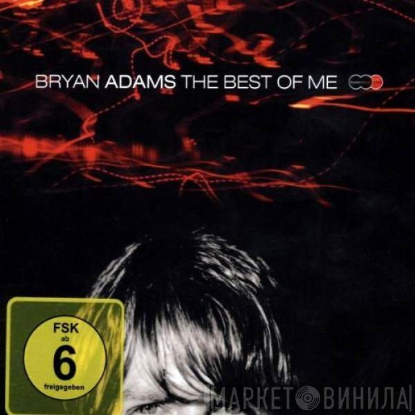  Bryan Adams  - The Best Of Me