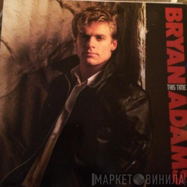 Bryan Adams - This Time