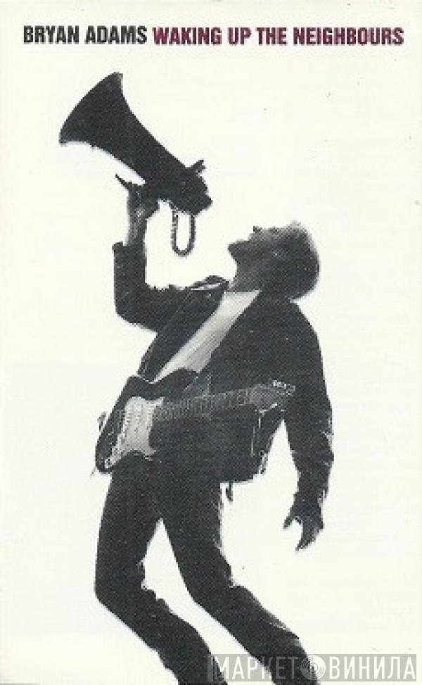  Bryan Adams  - Waking Up The Neighbours