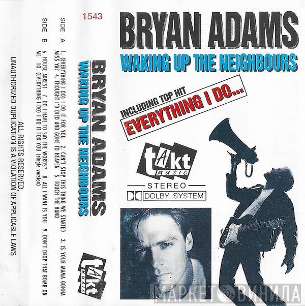  Bryan Adams  - Waking Up The Neighbours