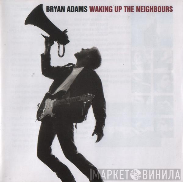  Bryan Adams  - Waking Up The Neighbours