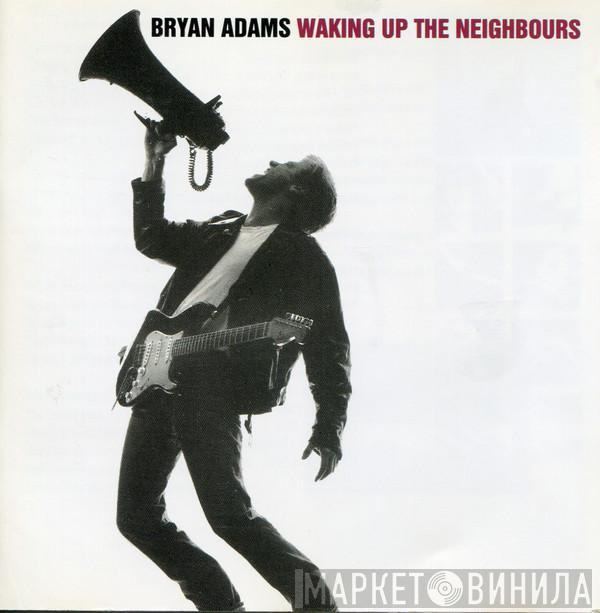  Bryan Adams  - Waking Up The Neighbours