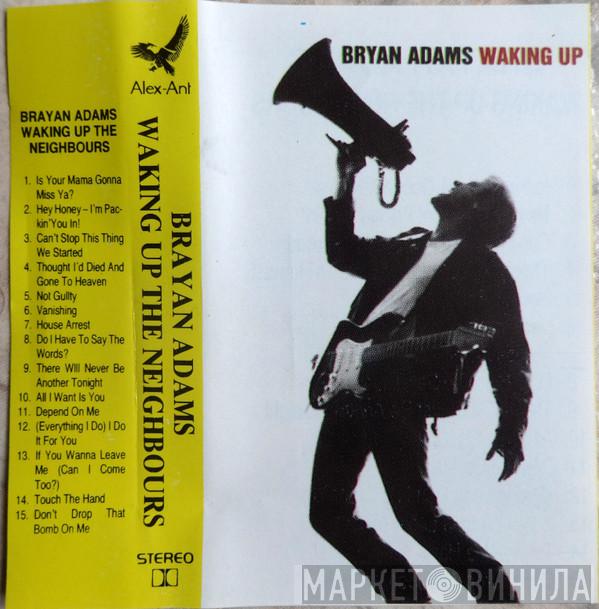  Bryan Adams  - Waking Up The Neighbours