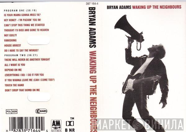 Bryan Adams - Waking Up The Neighbours