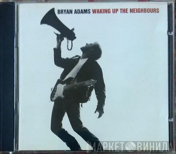 Bryan Adams  - Waking Up The Neighbours