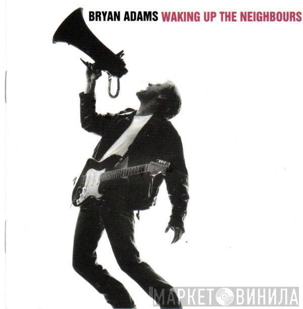  Bryan Adams  - Waking Up The Neighbours