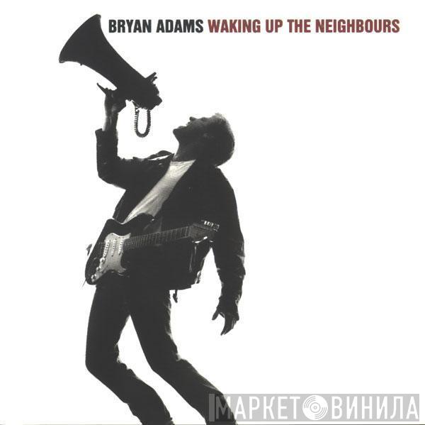  Bryan Adams  - Waking Up The Neighbours