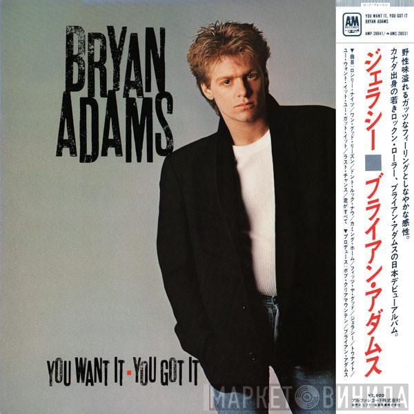 Bryan Adams  - You Want It You Got It
