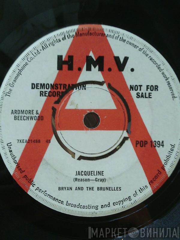 Bryan And The Brunelles - Jacqueline