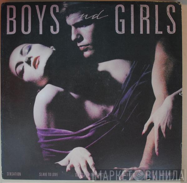 Bryan Ferry  - Boys And Girls