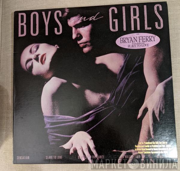  Bryan Ferry  - Boys And Girls