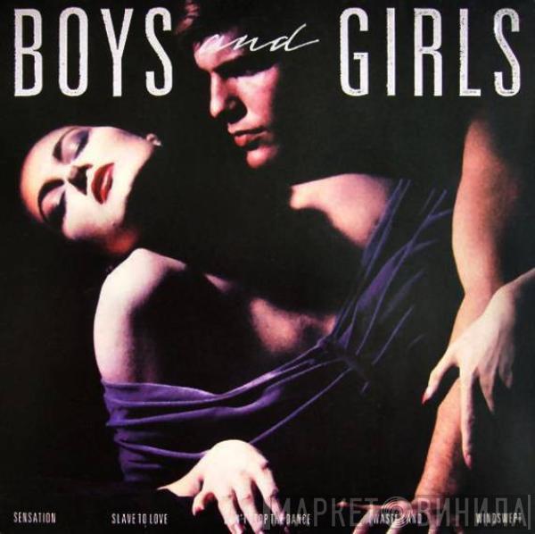  Bryan Ferry  - Boys And Girls