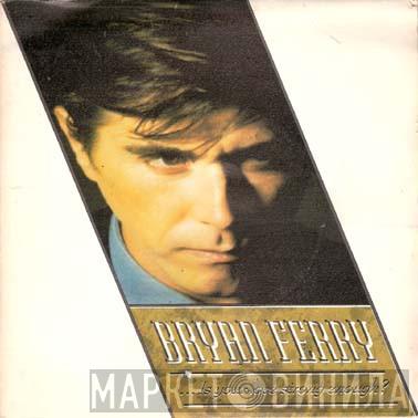 Bryan Ferry - Is Your Love Strong Enough?