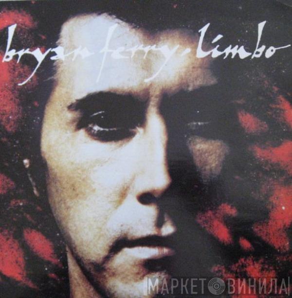 Bryan Ferry - Limbo