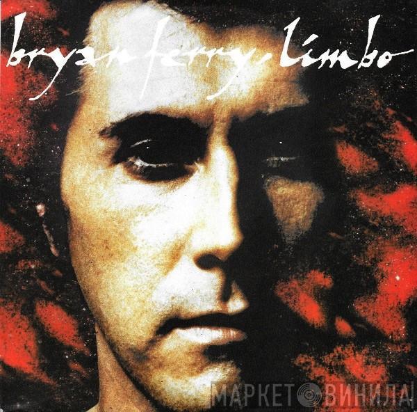 Bryan Ferry  - Limbo