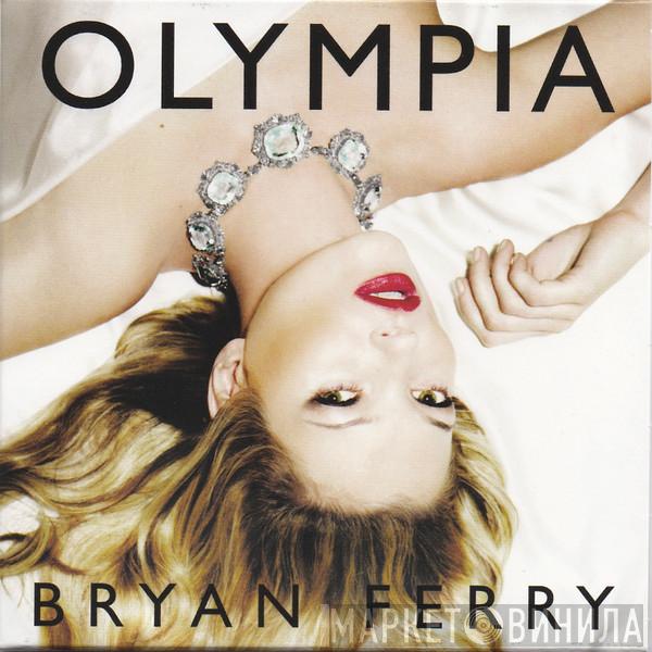 Bryan Ferry - Olympia