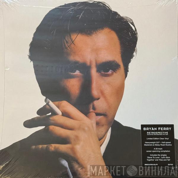 Bryan Ferry - Retrospective (Selected Recordings 1973-2023)