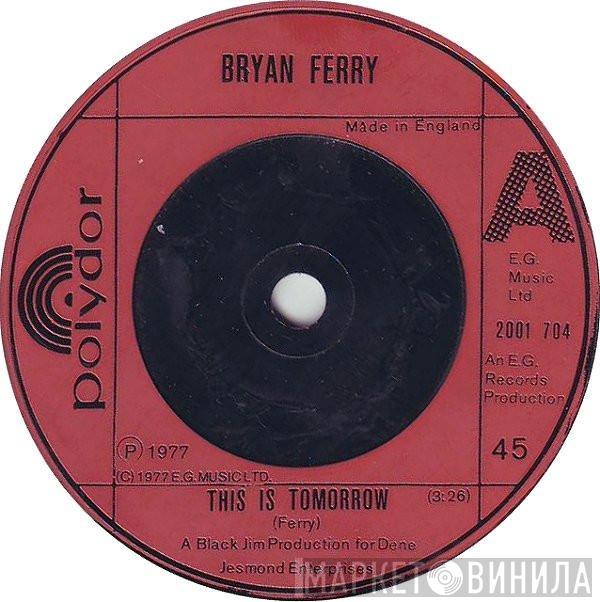 Bryan Ferry - This Is Tomorrow