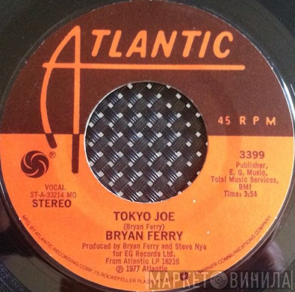 Bryan Ferry - Tokyo Joe