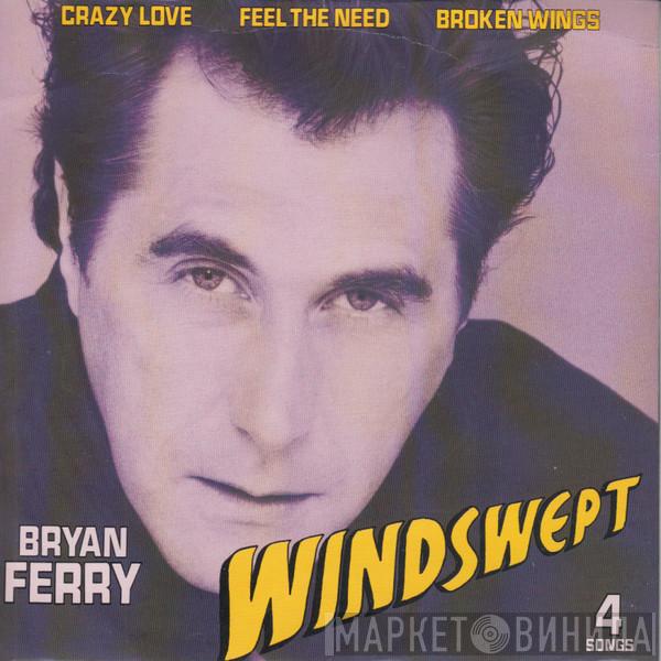 Bryan Ferry - Windswept
