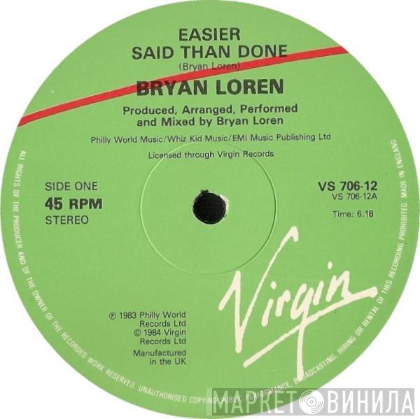 Bryan Loren - Easier Said Than Done