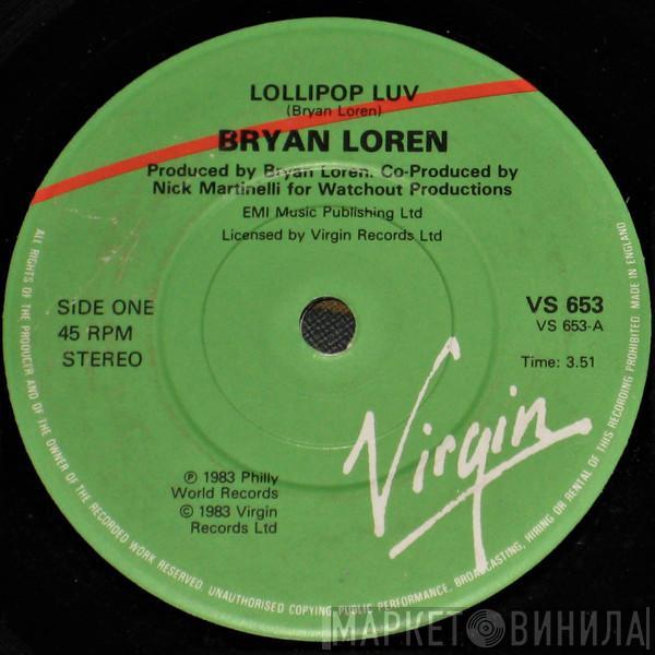  Bryan Loren  - Lollipop Luv