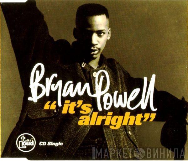  Bryan Powell  - It's Alright