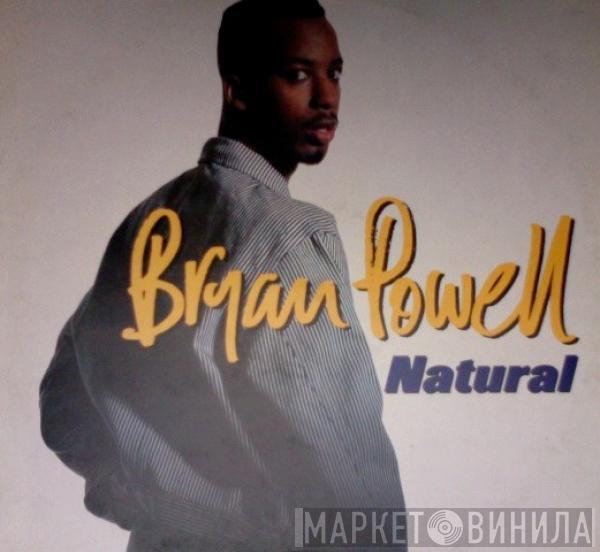 Bryan Powell - Natural