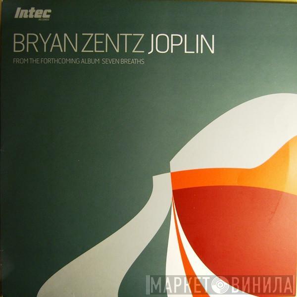 Bryan Zentz - Joplin