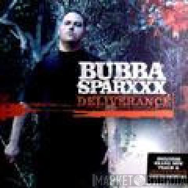 Bubba Sparxxx - Deliverance