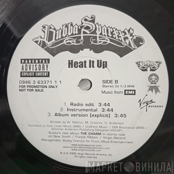 Bubba Sparxxx - Heat It Up