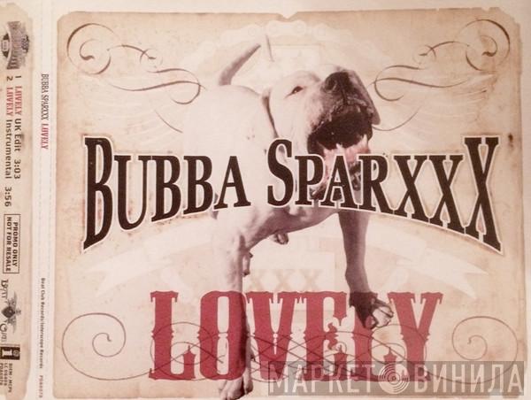 Bubba Sparxxx - Lovely