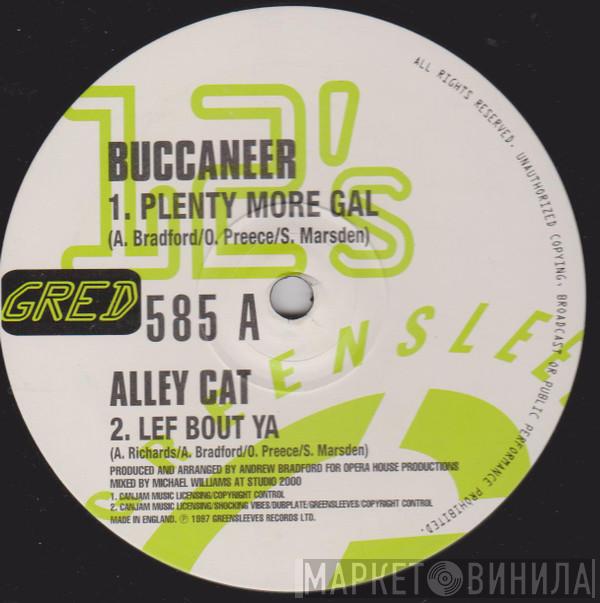 Buccaneer, Alley Cat , Scare Dem Crew, Ghost  - Plenty More Gal / Lef Bout Ya / Man Weh Can Do / Mix Up Situation