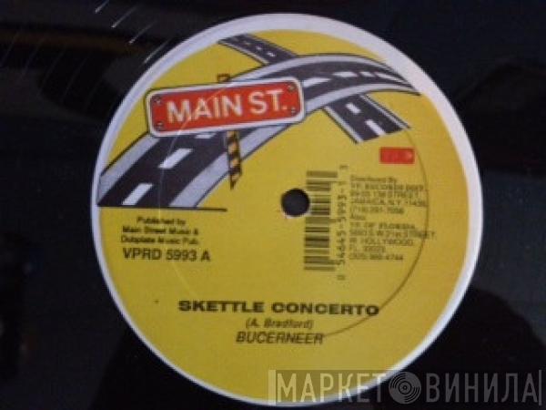 Buccaneer, General Degree - Skettle Concerto / In & Out