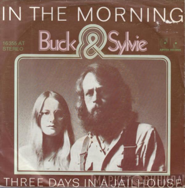 Buck & Sylvie - In The Morning