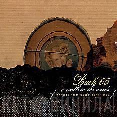 Buck 65  - Wicked And Weird