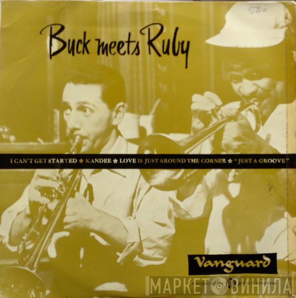 Buck Clayton, Ruby Braff - Buck Clayton Meets Ruby Braff