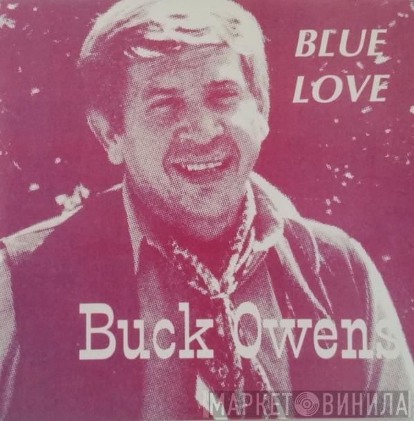 Buck Owens - Blue Love